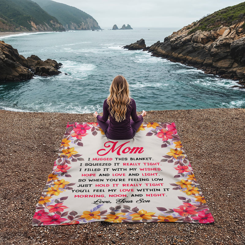 Mom You Will My Love In It – Coral Fleece Blanket